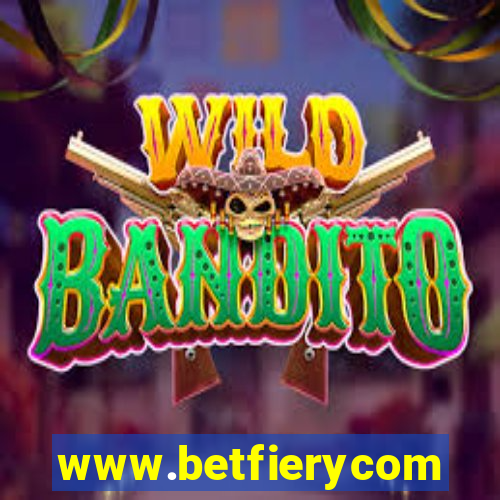 www.betfierycom