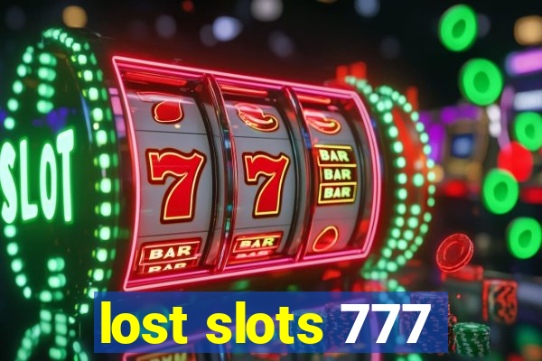 lost slots 777