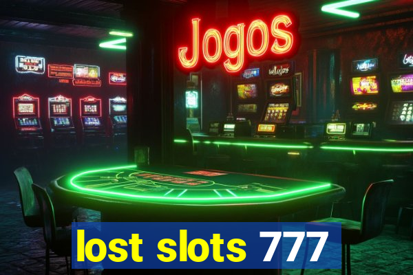 lost slots 777