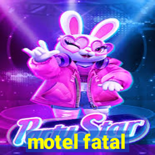 motel fatal