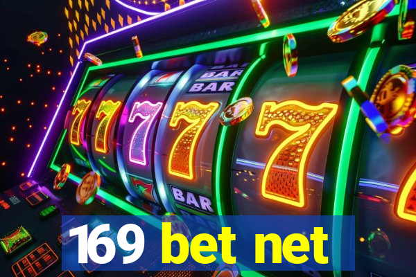 169 bet net