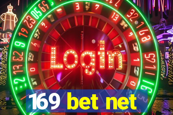 169 bet net