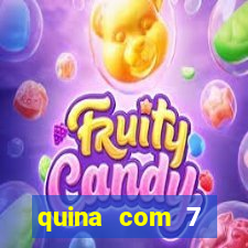 quina com 7 dezenas valor