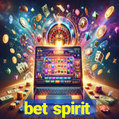 bet spirit