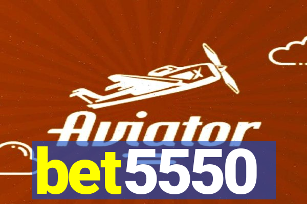 bet5550