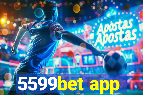 5599bet app