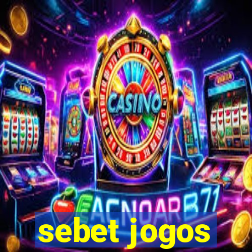 sebet jogos