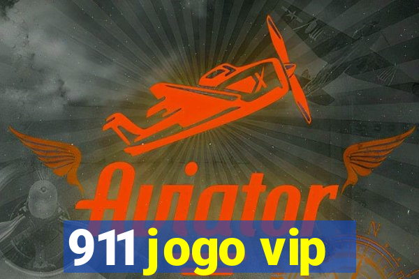 911 jogo vip