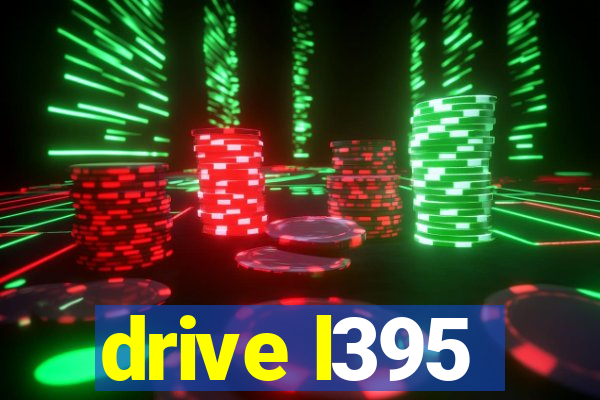 drive l395