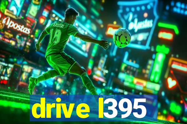 drive l395