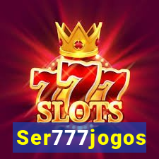 Ser777jogos