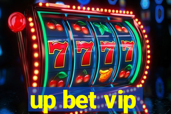 up bet vip