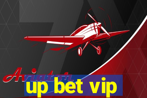 up bet vip