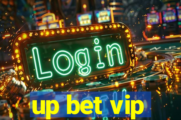 up bet vip