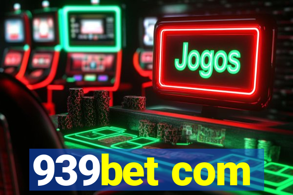 939bet com