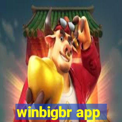 winbigbr app