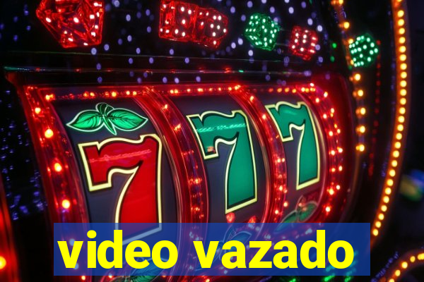 video vazado