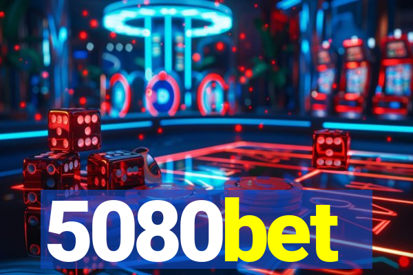 5080bet