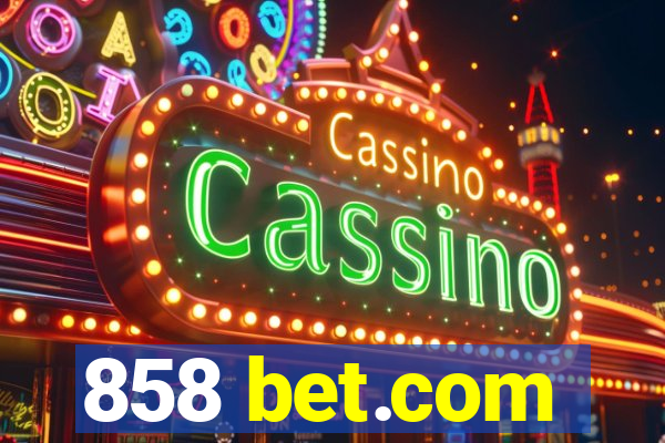 858 bet.com