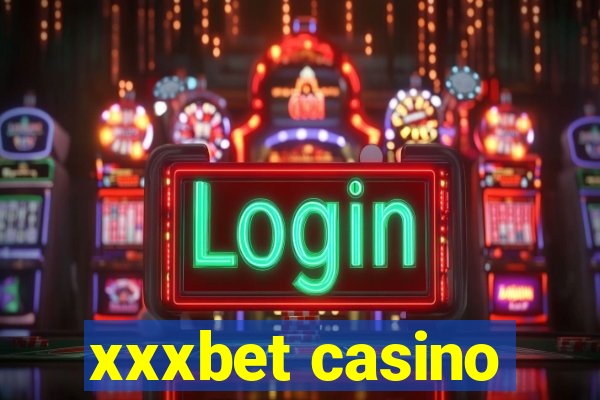 xxxbet casino