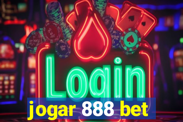 jogar 888 bet