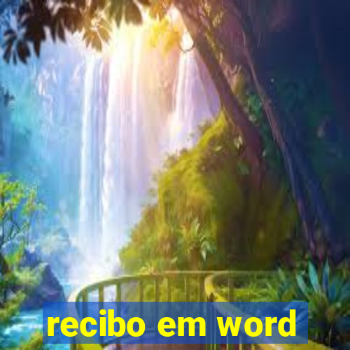 recibo em word