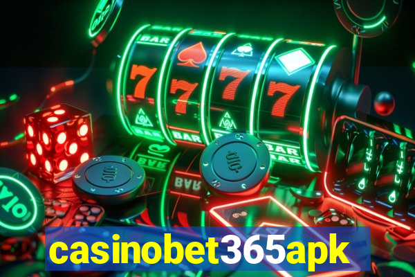 casinobet365apk