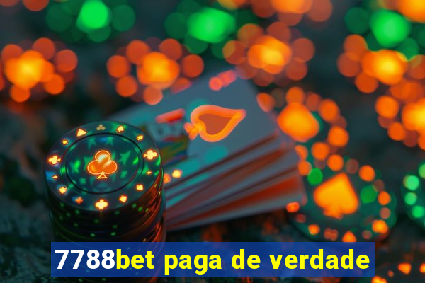 7788bet paga de verdade