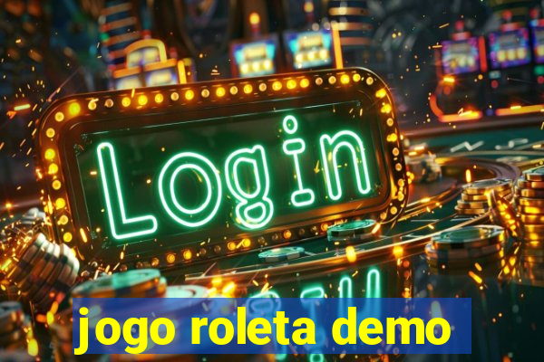 jogo roleta demo