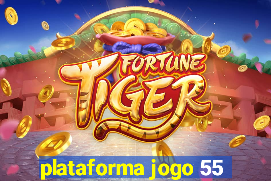 plataforma jogo 55