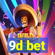 9d bet