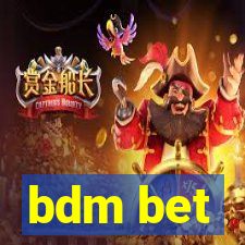 bdm bet