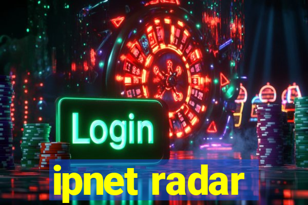 ipnet radar