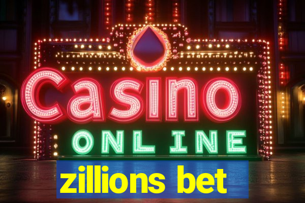 zillions bet