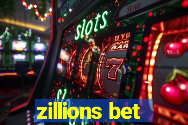 zillions bet