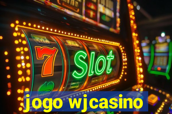 jogo wjcasino