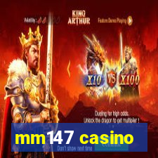 mm147 casino