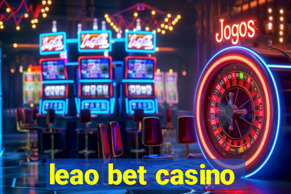 leao bet casino