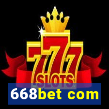 668bet com