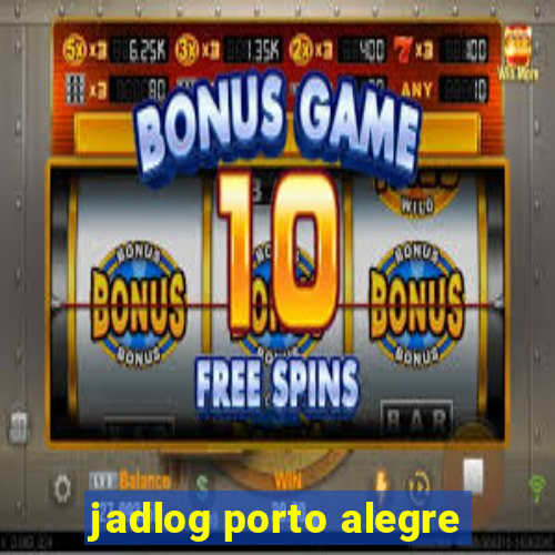 jadlog porto alegre