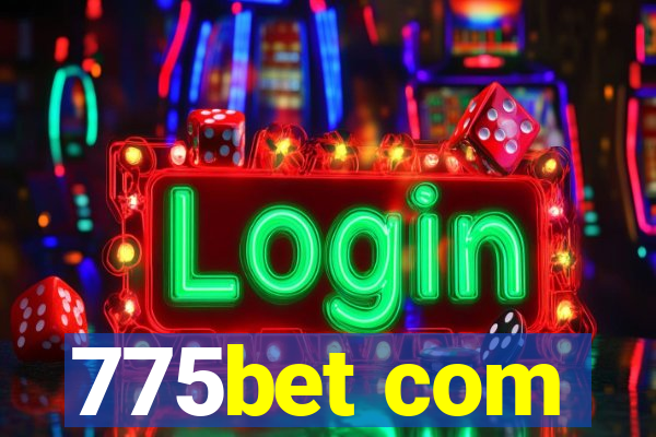 775bet com