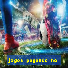 jogos pagando no cadastro 2024