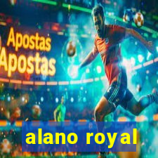 alano royal