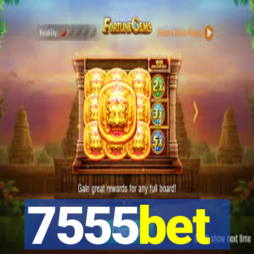 7555bet