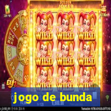 jogo de bunda