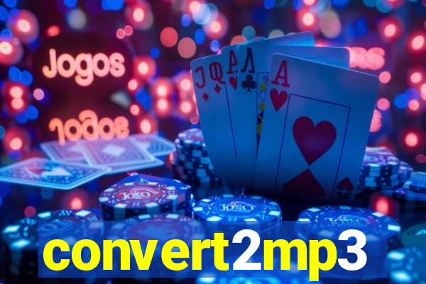 convert2mp3