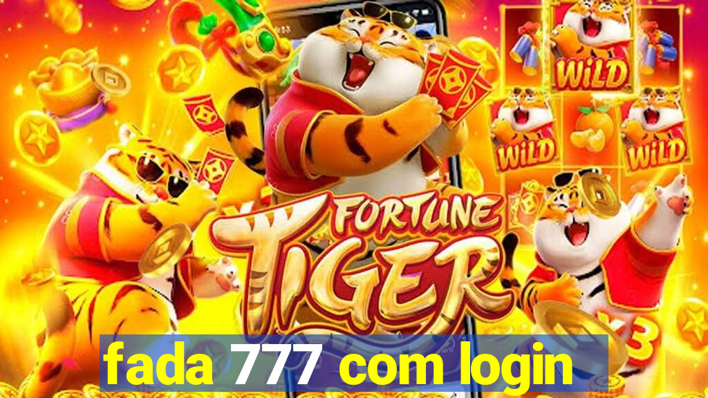 fada 777 com login