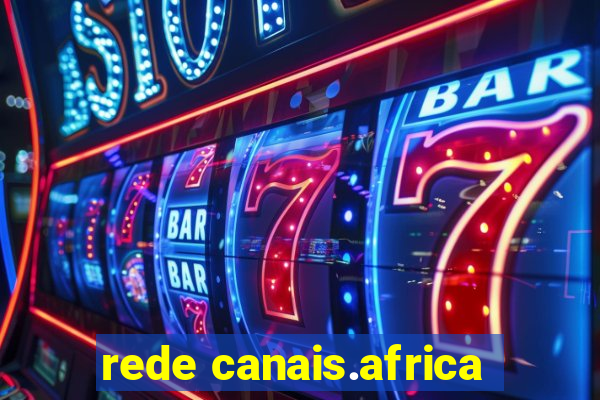 rede canais.africa