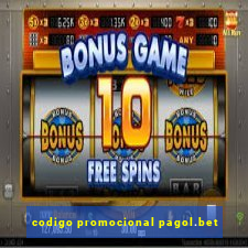 codigo promocional pagol.bet