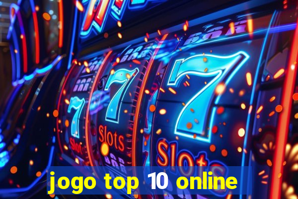 jogo top 10 online